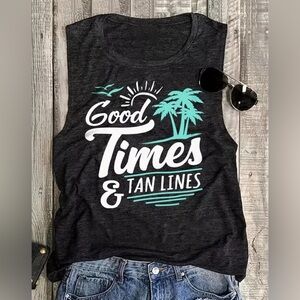 “good times and tan lines” racerback tank brand new with tags